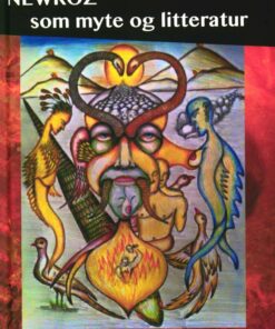 Newroz Som Myte Og Litteratur - Orhan Dogru - Bog