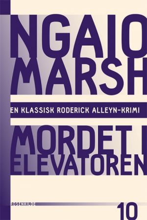 Ngaio Marsh 10 - Mordet i elevatoren (Bog)