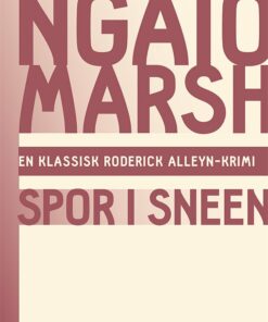 Ngaio Marsh 11- Spor I Sneen - Ngaio Marsh - Bog