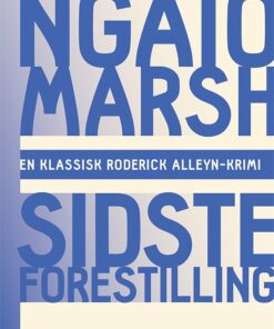 Ngaio Marsh 14 - Sidste Forestilling - Ngaio Marsh - Bog