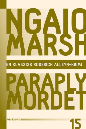 Ngaio Marsh 15 - Paraplymordet - Ngaio Marsh - Bog