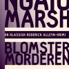 Ngaio Marsh 20 - Blomstermorderen (Bog)