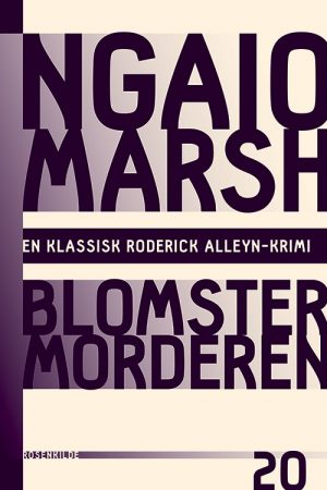 Ngaio Marsh 20 - Blomstermorderen - Ngaio Marsh - Bog