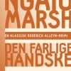 Ngaio Marsh 24 - Den farlige handske (Bog)