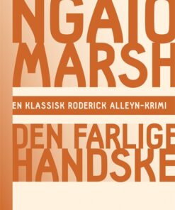 Ngaio Marsh 24 - Den farlige handske (Bog)