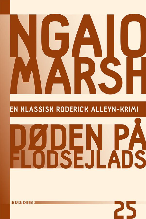 Ngaio Marsh 25 - Døden På Flodsejlads - Ngaio Marsh - Bog