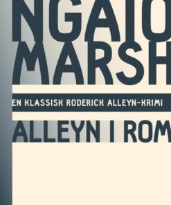 Ngaio Marsh 26 - Alleyn I Rom - Ngaio Marsh - Bog