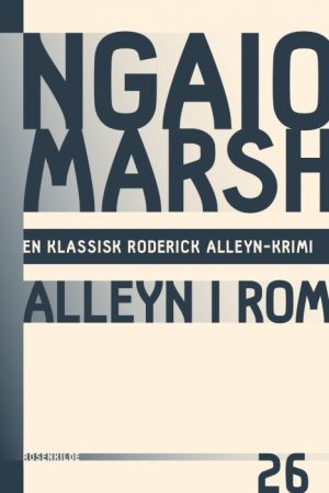 Ngaio Marsh 26 - Alleyn i Rom (Bog)