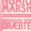 Ngaio Marsh 4 - Ekstasen Der Dræbte - Ngaio Marsh - Bog