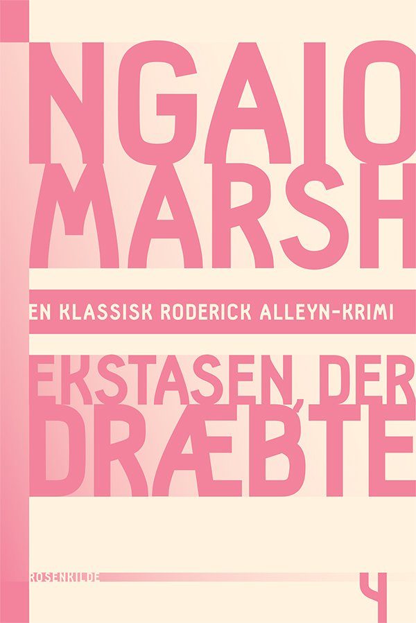 Ngaio Marsh 4 - Ekstasen Der Dræbte - Ngaio Marsh - Bog