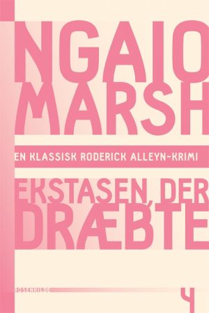 Ngaio Marsh 4 - Ekstasen der dræbte (Bog)