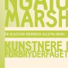 Ngaio Marsh 6 - Kunstnere I Forbryderfaget - Ngaio Marsh - Bog