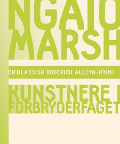 Ngaio Marsh 6 - Kunstnere i forbryderfaget (Bog)