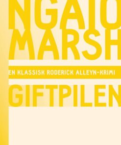 Ngaio Marsh 9 - Giftpilen - Ngaio Marsh - Bog