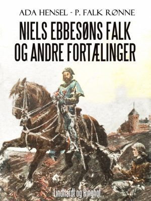 Niels Ebbesøns falk og andre fortælinger (E-bog)