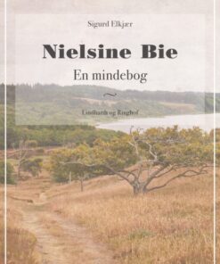 Nielsine Bie: En mindebog (E-bog)