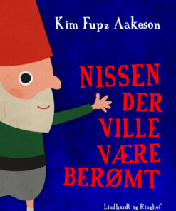 Nissen der ville være berømt (E-bog)