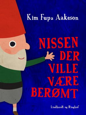 Nissen der ville være berømt (E-bog)