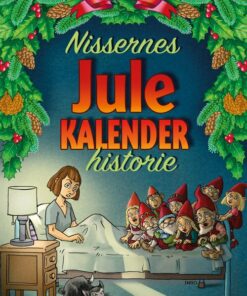 Nissernes Julekalenderhistorie - Ingo Milton - Bog