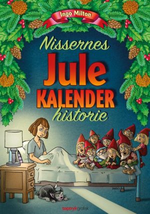 Nissernes Julekalenderhistorie - Ingo Milton - Bog