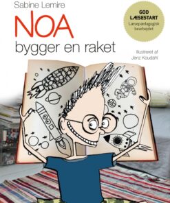 Noa bygger en raket (E-bog)