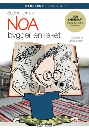 Noa bygger en raket (E-bog)