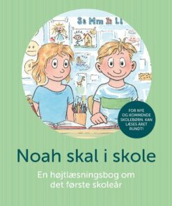 Noah Skal I Skole - Helle Lindahl - Bog