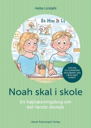 Noah Skal I Skole - Helle Lindahl - Bog