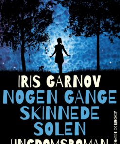 Nogen gange skinnede solen (E-bog)