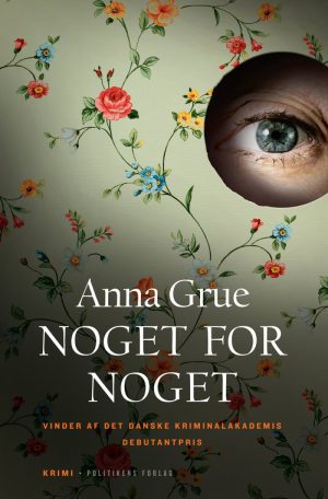 Noget For Noget - Anna Grue - Bog