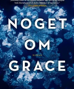 Noget Om Grace - Anthony Doerr - Bog