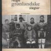 Nogle Grønlandske Slægter - Niels Frandsen - Bog