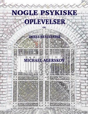 Nogle Psykiske Oplevelser (E-bog)