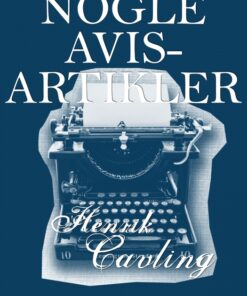 Nogle avisartikler (E-bog)