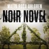 Noir Novel (E-bog)
