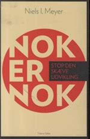 Nok Er Nok - Niels I. Meyer - Bog