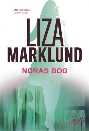 Noras Bog - Liza Marklund - Bog
