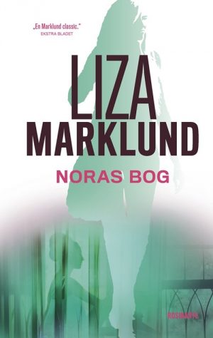 Noras Bog - Liza Marklund - Bog