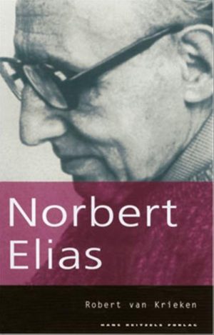 Norbert Elias - Robert Van Krieken - Bog