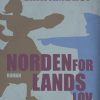 Norden For Lands Lov - Erik Amdrup - Bog
