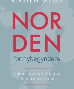 Norden For Nybegyndere - Kirsten Weiss - Bog