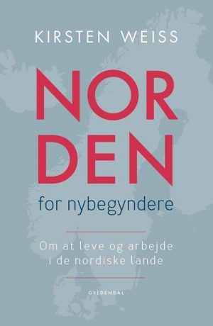 Norden For Nybegyndere - Kirsten Weiss - Bog