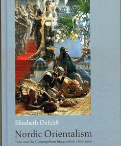 Nordic Orientalism - Elisabeth Oxfeldt - Bog