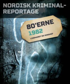 Nordisk Kriminalreportage 1982 - Diverse - Bog