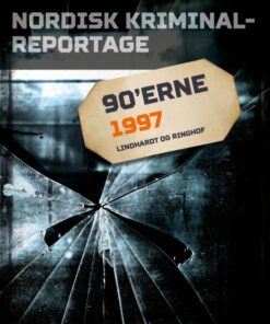 Nordisk Kriminalreportage 1997 (E-bog)