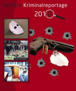 Nordisk Kriminalreportage 2010 - Diverse - Bog