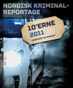 Nordisk Kriminalreportage 2011 (E-bog)