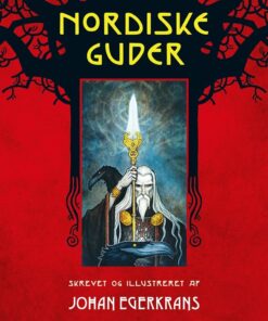 Nordiske Guder - Johan Egerkrans - Bog