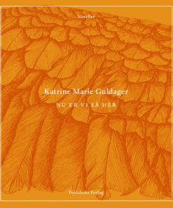 Nu Er Vi Så Her - Katrine Marie Guldager - Bog