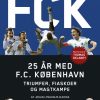 Nu handler det om FCK (Bog)